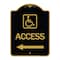 Signmission Access W/ Updated Isa and Left Arrow, Black & Gold Aluminum Architectural Sign, 18" H, BG-1824-24358 A-DES-BG-1824-24358 - alternate 1